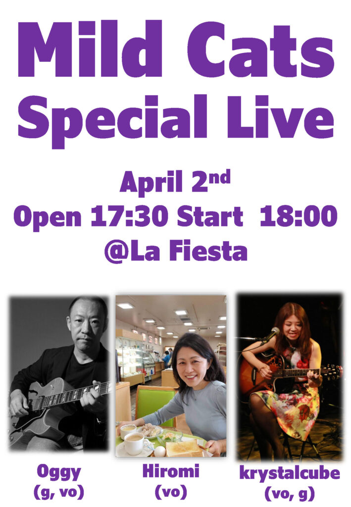2024-04-02 Mild Cats Special Live @ La Fiesta